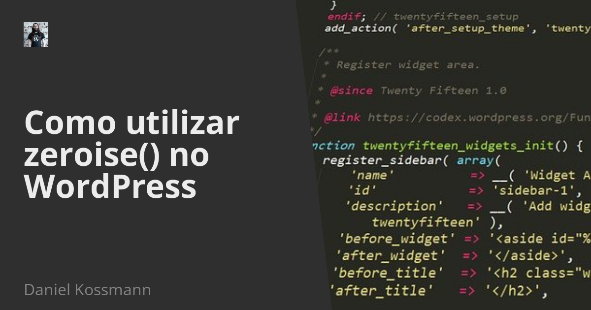 Como utilizar zeroise() no WordPress