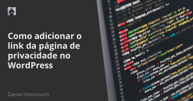 Como adicionar o link da página de privacidade no WordPress com PHP