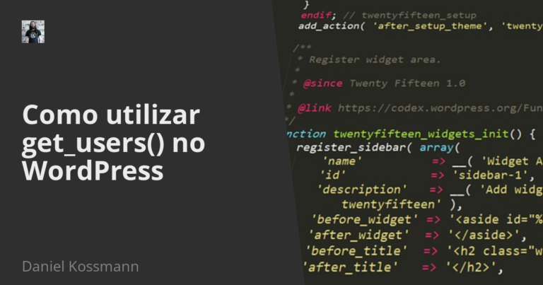 Como utilizar get_users() no WordPress (PHP)