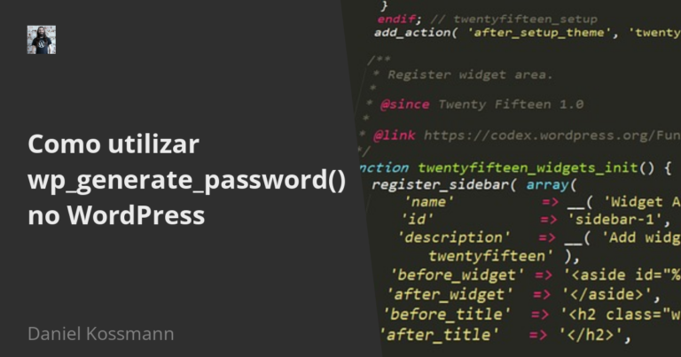 Como utilizar wp_generate_password() no WordPress