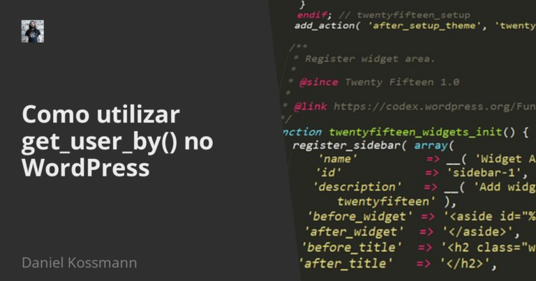Como utilizar get_user_by() no WordPress (PHP)