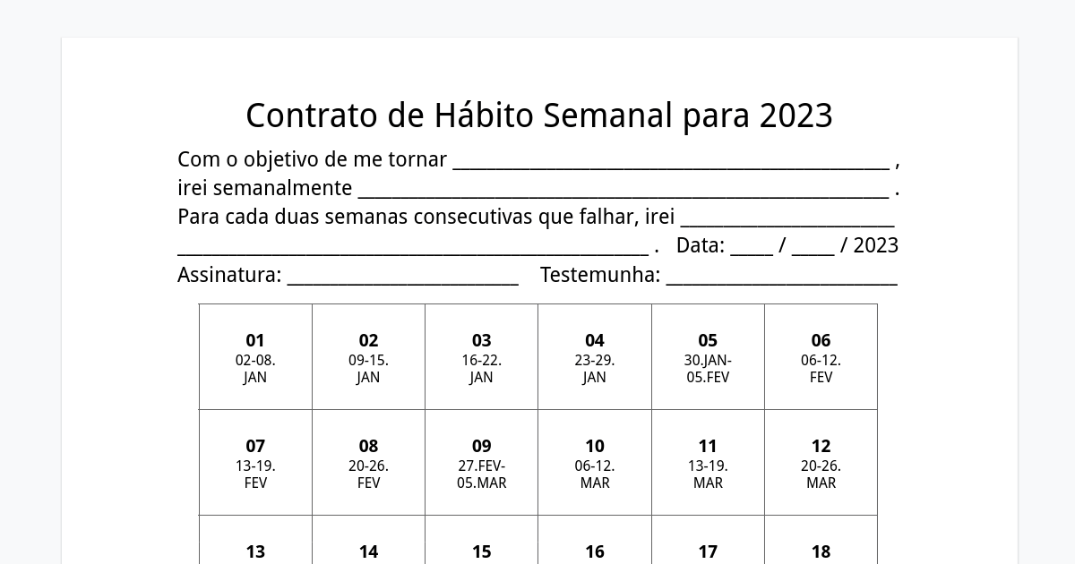 Metade superior do contrato de hábito semanal para 2023